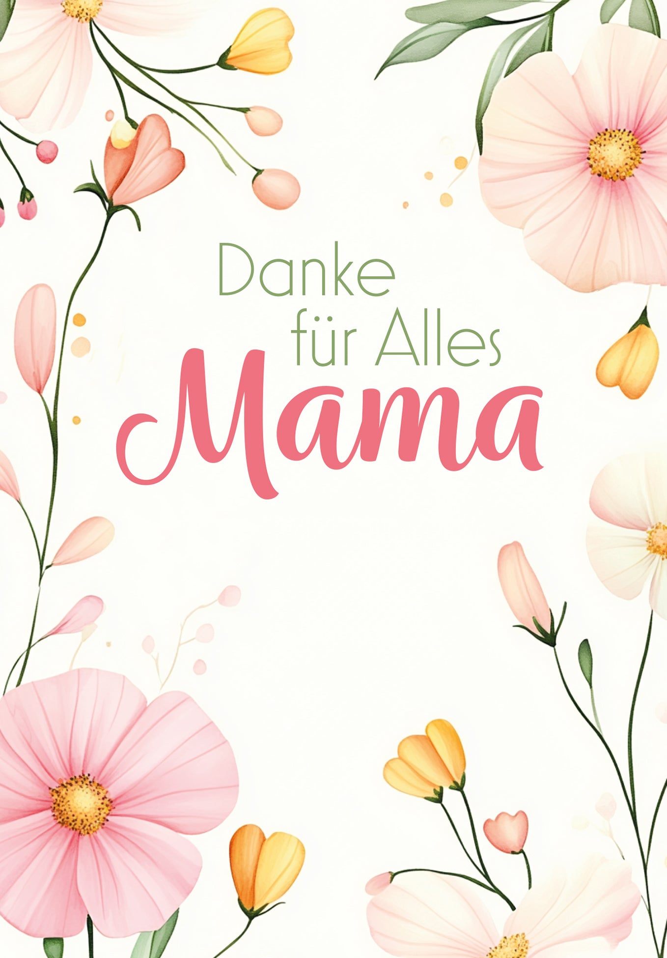 Danke für Alles Mama - Blumenrahmen