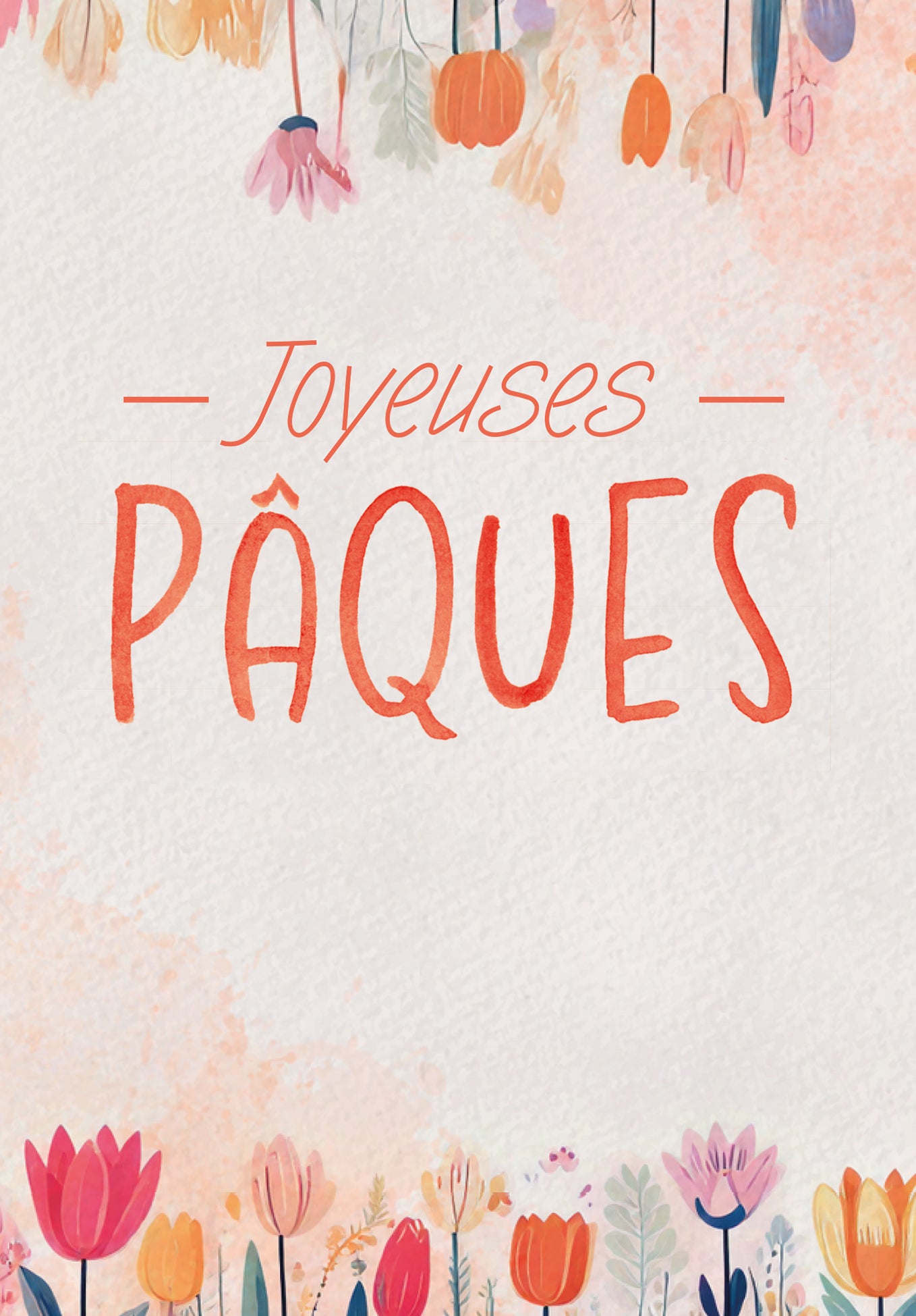 Joyeuses Pâques - Fleurs Aquarelle