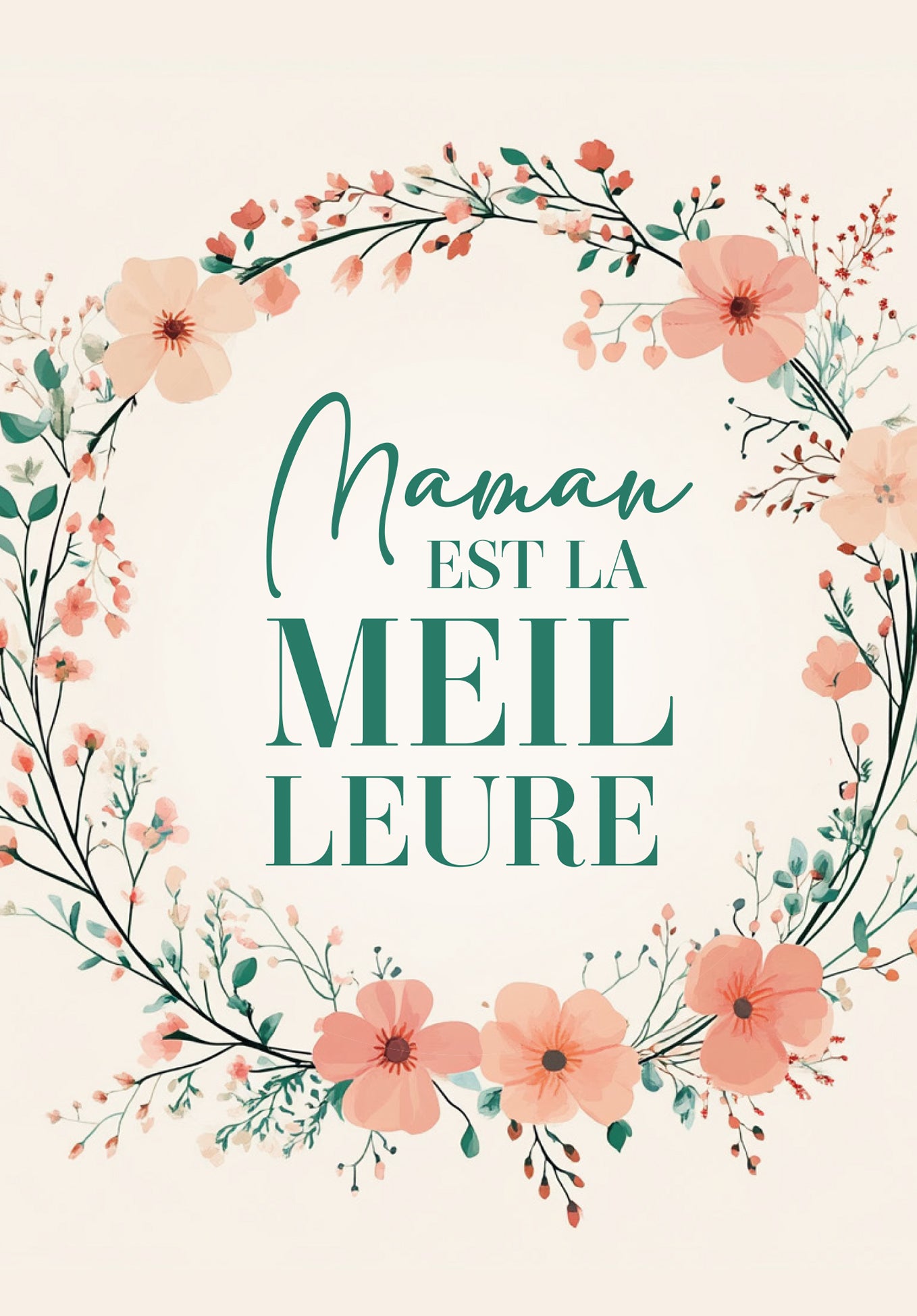 Maman est la meilleure - Couronne de fleurs