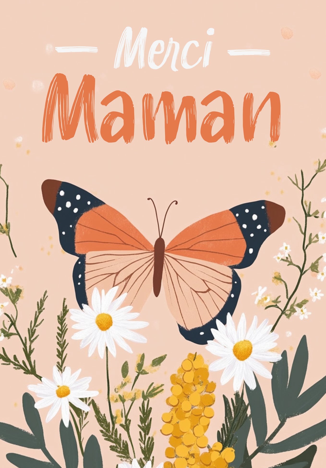 Merci Maman - Papillon orange