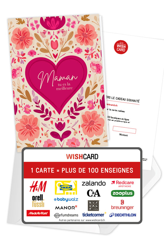 Maman tu es la meilleure - Un cœur à motif floral