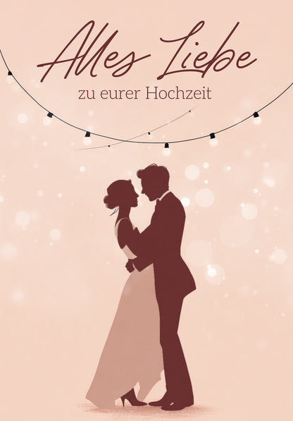Alles Liebe zu eurer Hochzeit - Paar Tanzend
