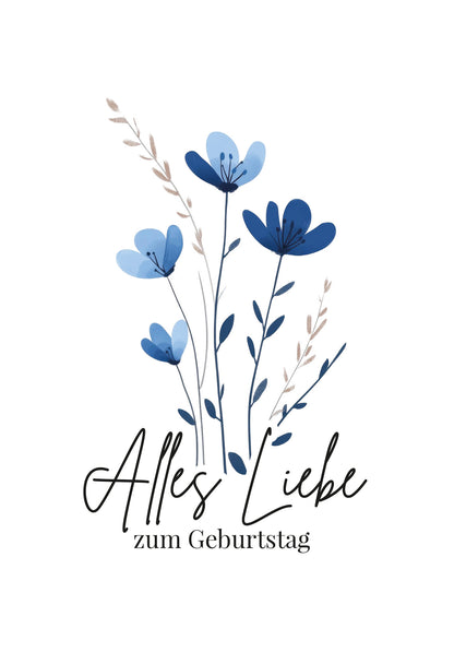 Alles Liebe zum Geburtstag - Blumen Blau