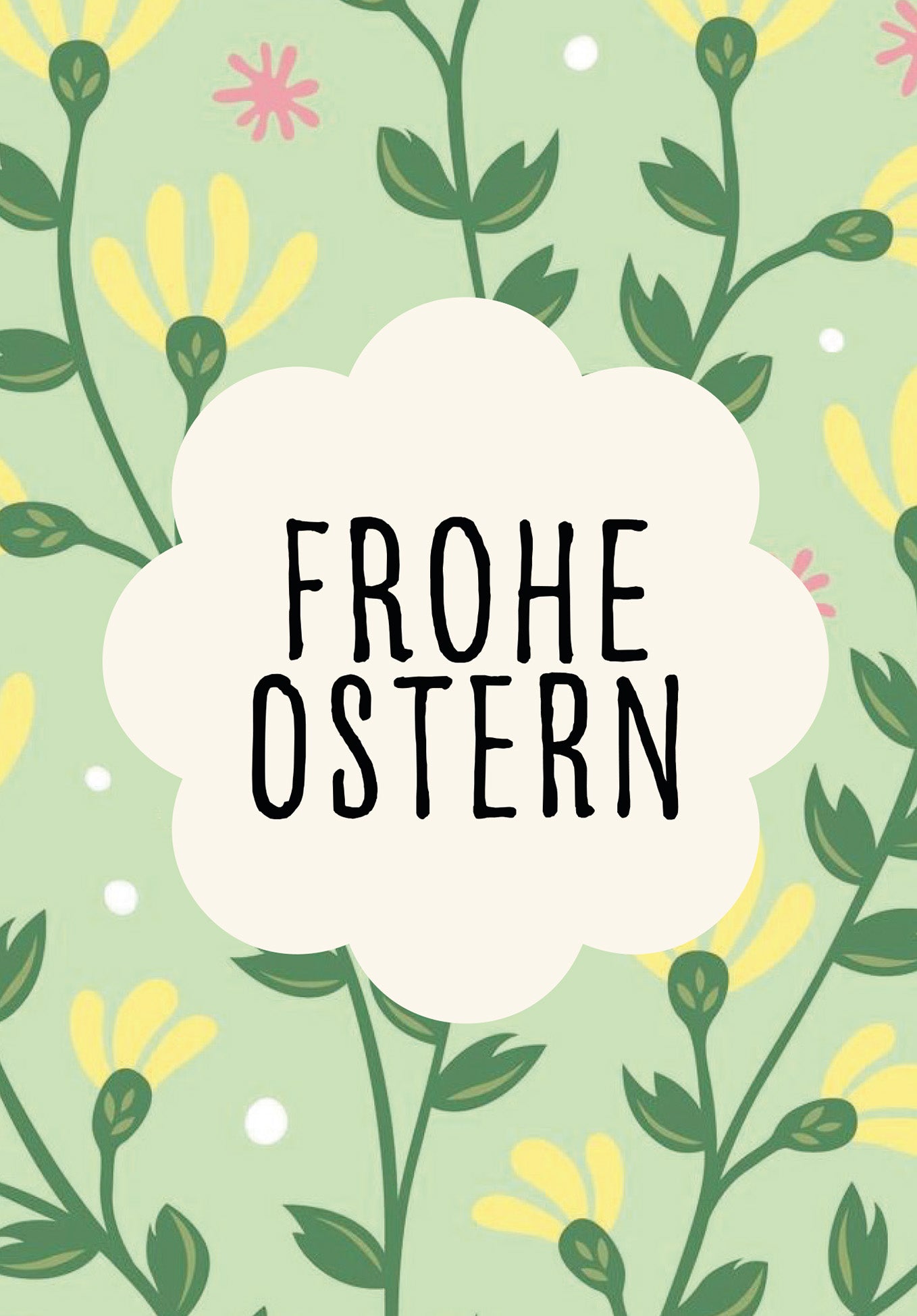Frohe Ostern - Blumenmuster Grün