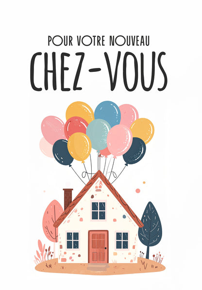 Pour votre nouveau chez-vous - Maison ballon