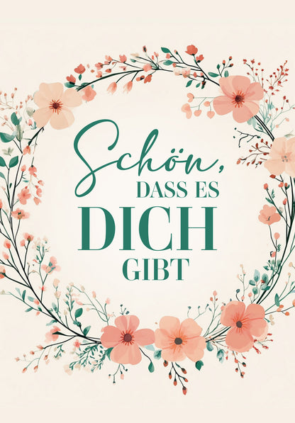 Schön dass es dich gibt - Blumenkranz