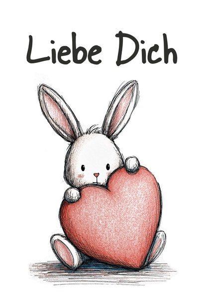 Liebe Dich - Hase Herz