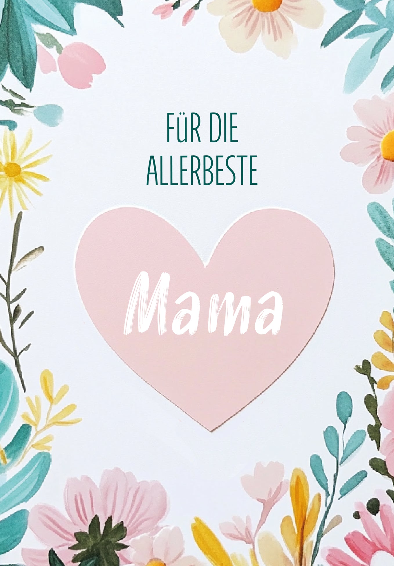 Für die allerbeste Mama - Herz