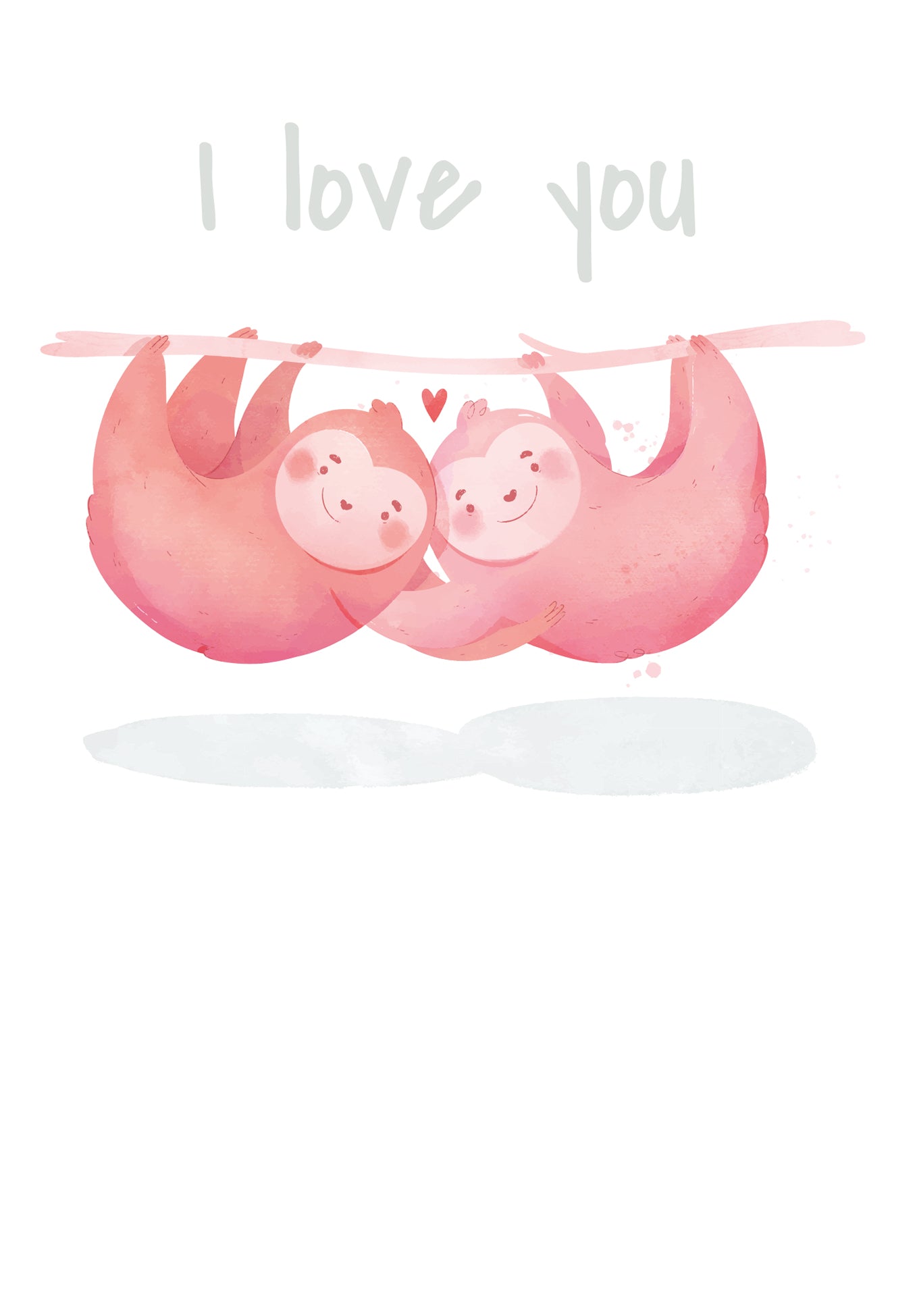 I love you - Sloths (Valeur du bon)