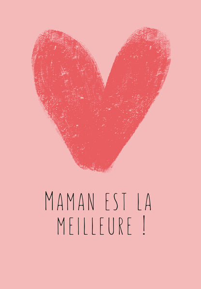 Maman est la meilleure - Cœur rose (Value)