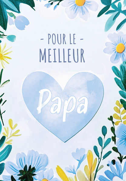 Pour le meilleur Papa - Fleurs de cœur