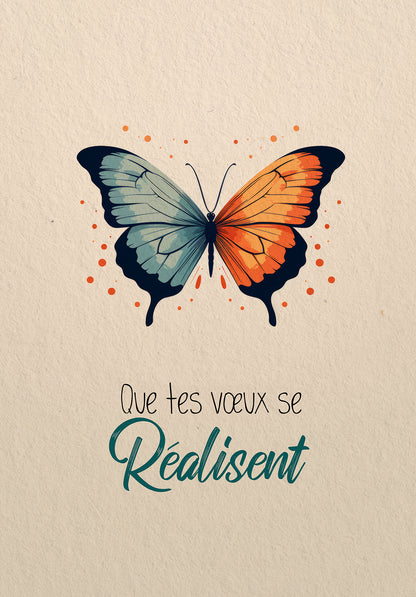 Tes voeux se Réalisent - Papillon